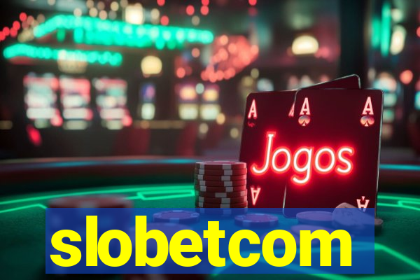 slobetcom