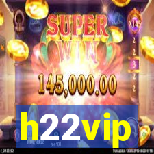 h22vip