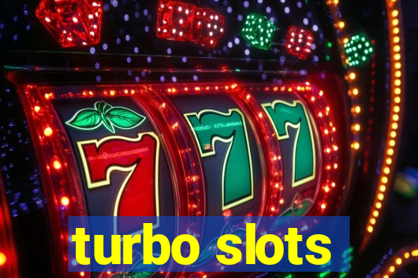 turbo slots