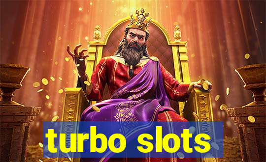 turbo slots