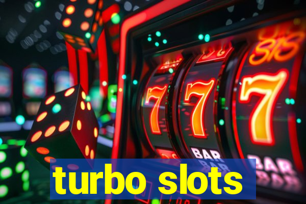 turbo slots