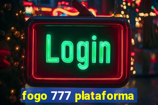 fogo 777 plataforma