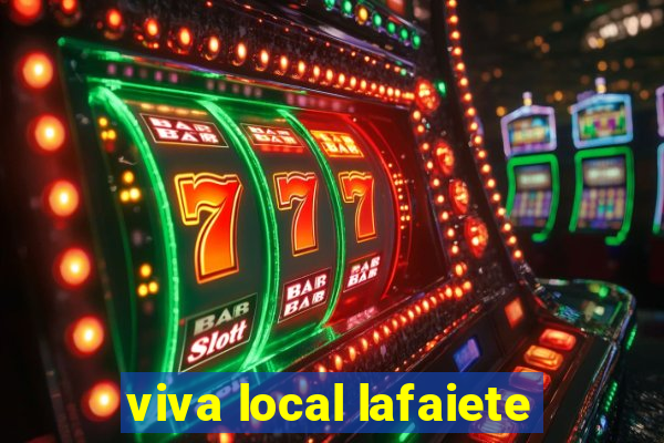 viva local lafaiete