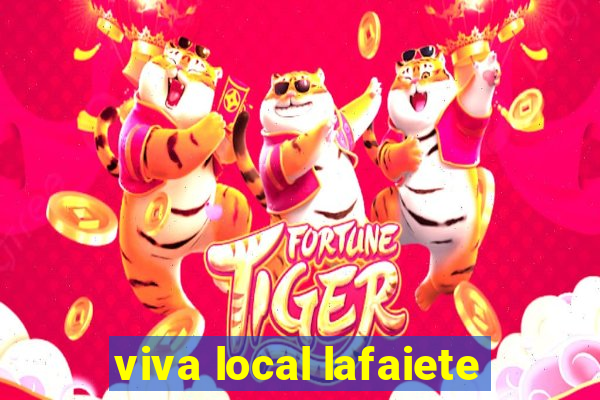 viva local lafaiete