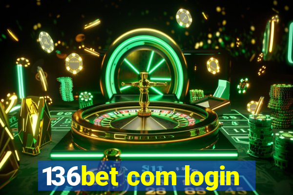 136bet com login