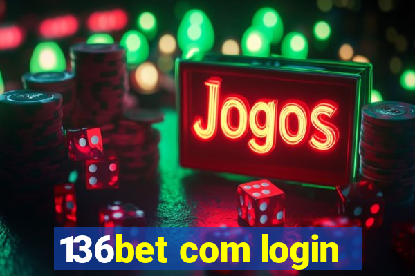 136bet com login