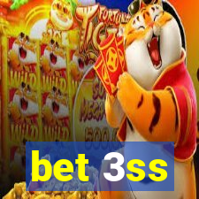 bet 3ss