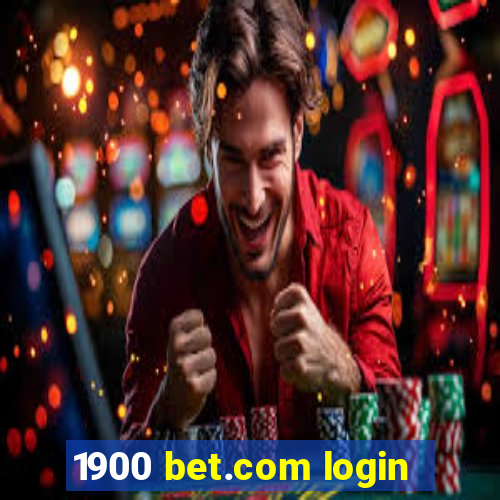 1900 bet.com login