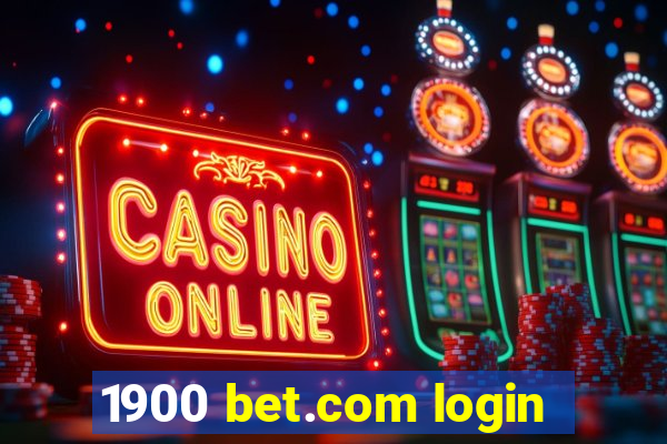 1900 bet.com login