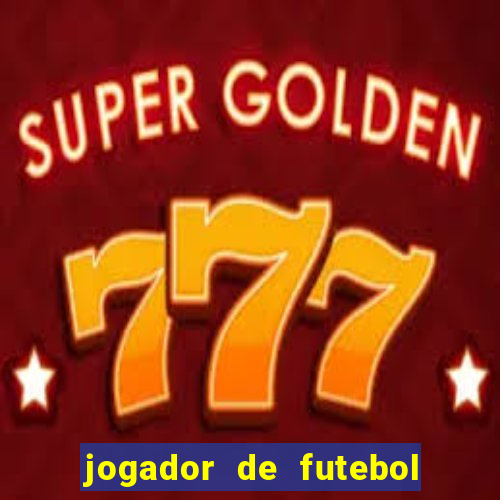 jogador de futebol de pau duro