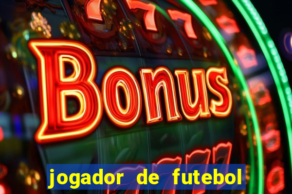 jogador de futebol de pau duro