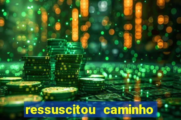 ressuscitou caminho neocatecumenal pdf