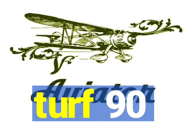 turf 90