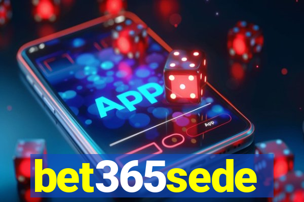 bet365sede