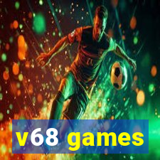 v68 games