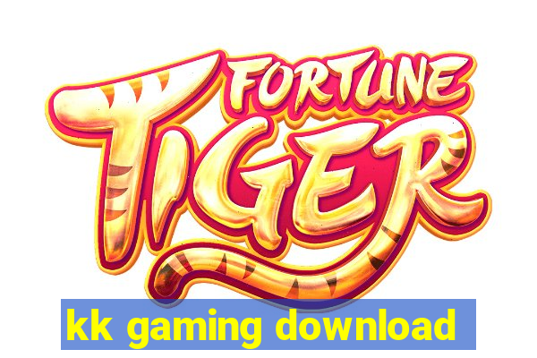 kk gaming download