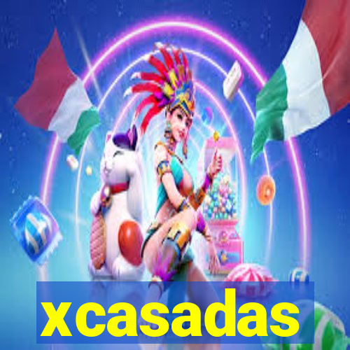 xcasadas