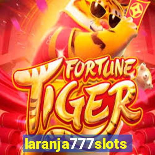 laranja777slots.com