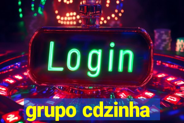 grupo cdzinha