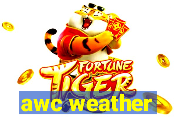 awc weather