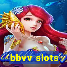 bbvv slots