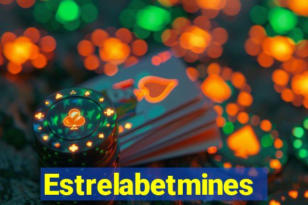 Estrelabetmines