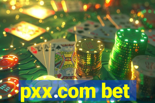 pxx.com bet