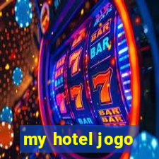 my hotel jogo