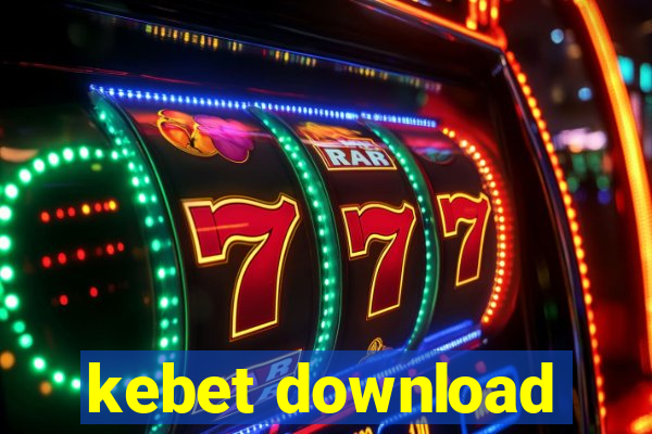 kebet download