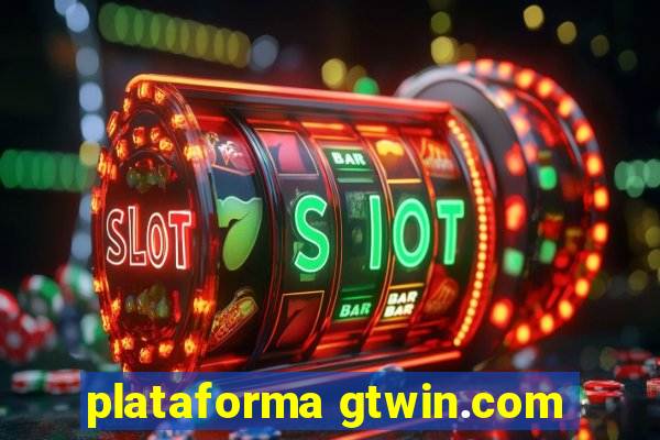 plataforma gtwin.com