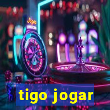 tigo jogar