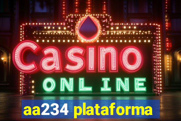 aa234 plataforma