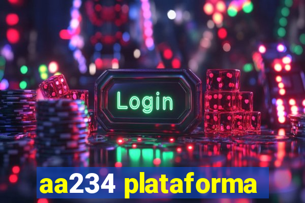 aa234 plataforma