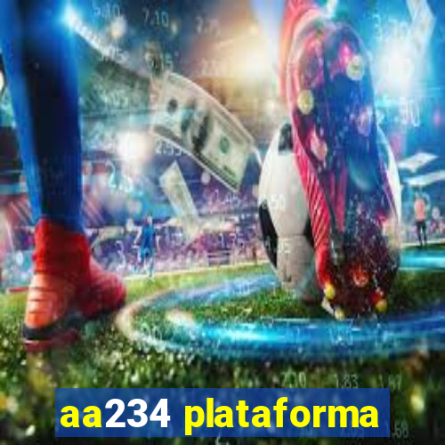 aa234 plataforma