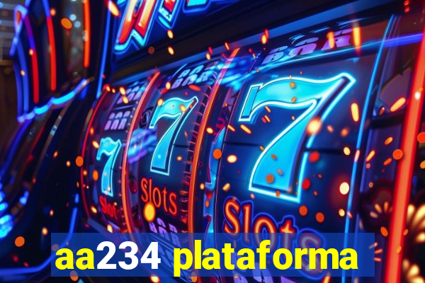 aa234 plataforma