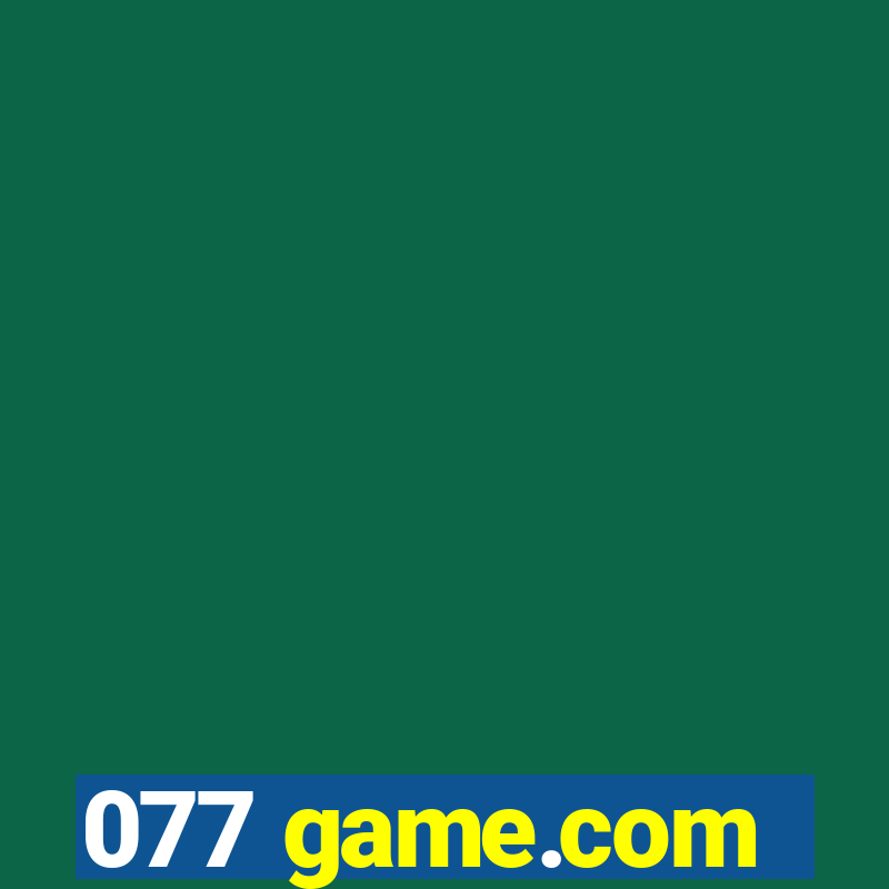 077 game.com