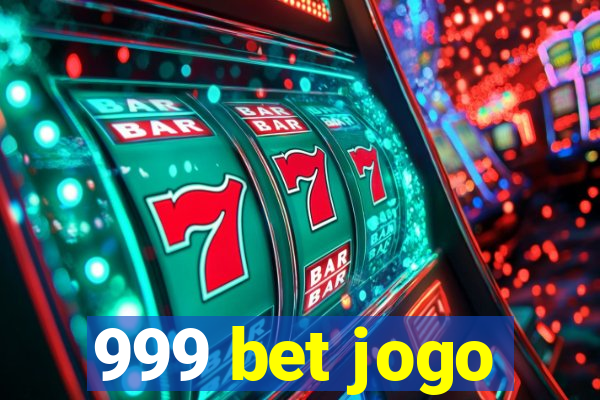 999 bet jogo