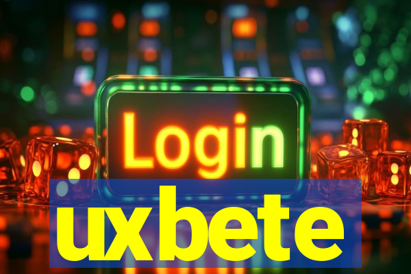 uxbete