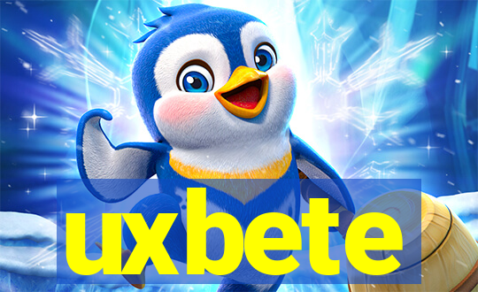 uxbete