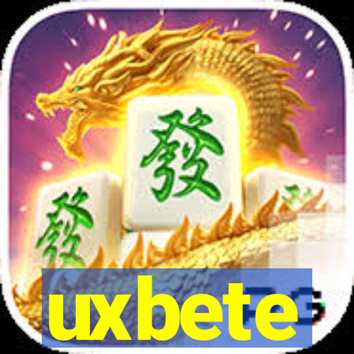 uxbete