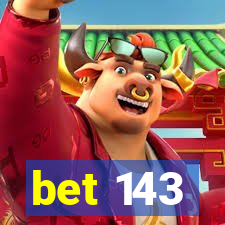 bet 143