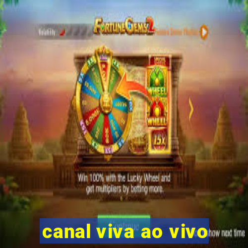 canal viva ao vivo