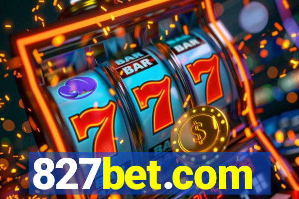 827bet.com