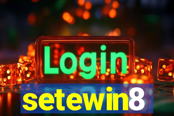 setewin8