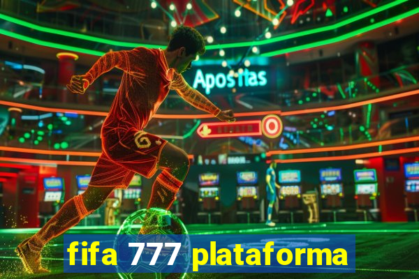 fifa 777 plataforma