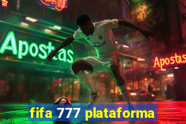 fifa 777 plataforma