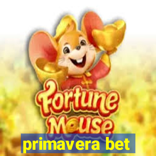 primavera bet