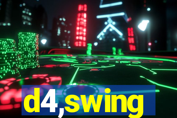 d4,swing