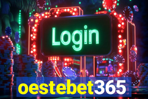 oestebet365