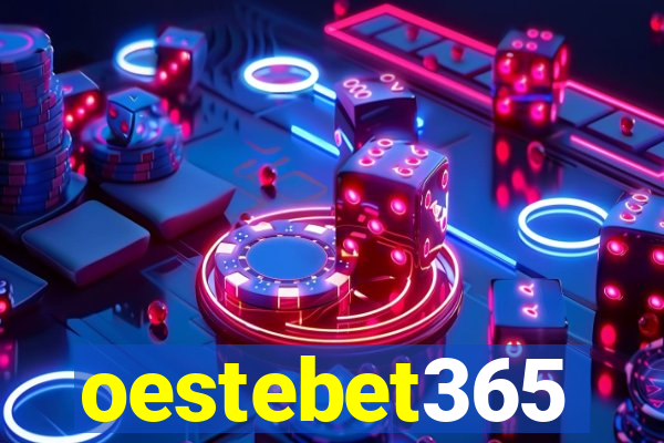 oestebet365